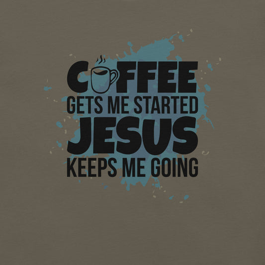 Coffee First then Jesus t-shirt